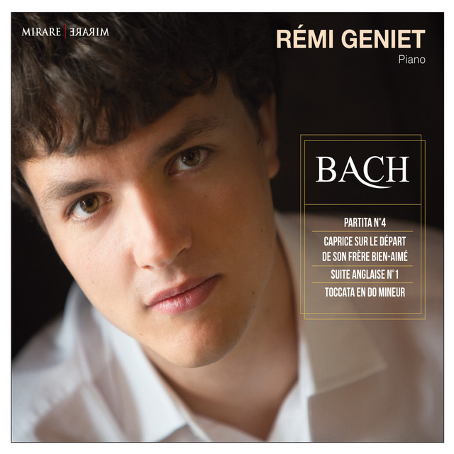 Bach: Partita No. 4; English Suite No. 1; Capriccio in B-Flat Major