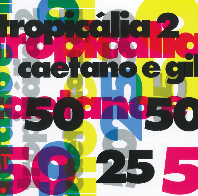 Caetano E Gil - Tropicalia 2 - Album by Caetano Veloso | Spotify