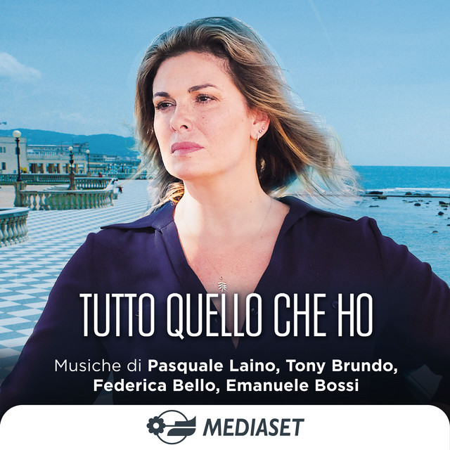 Tutto quello che ho (colonna sonora originale della serie TV) cover art