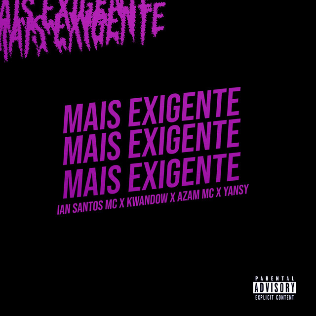 mais exigente