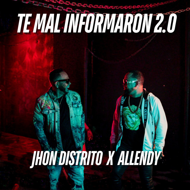 Te Mal Informaron - 2.0