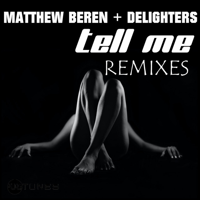 Tell Me (Remixes) cover art