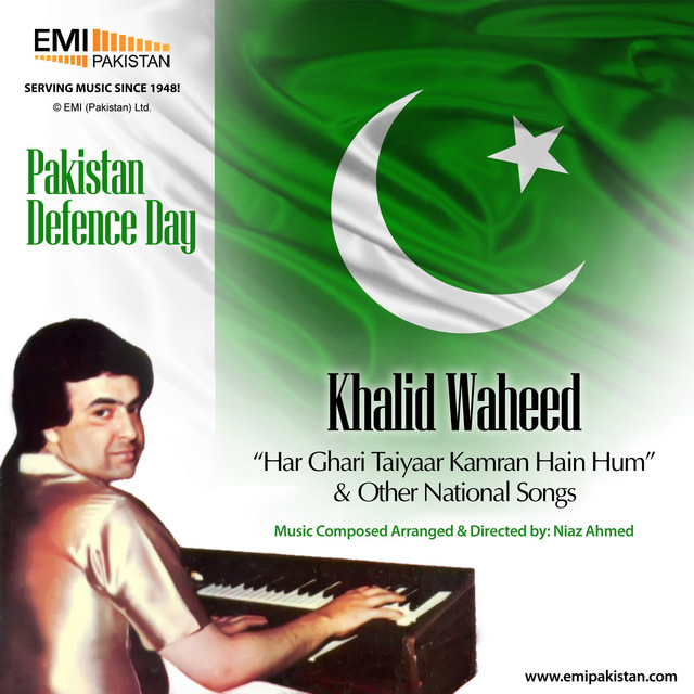 Khalid Waheed - Pakistan Defence Day - Album by Khalid Waheed | Spotify