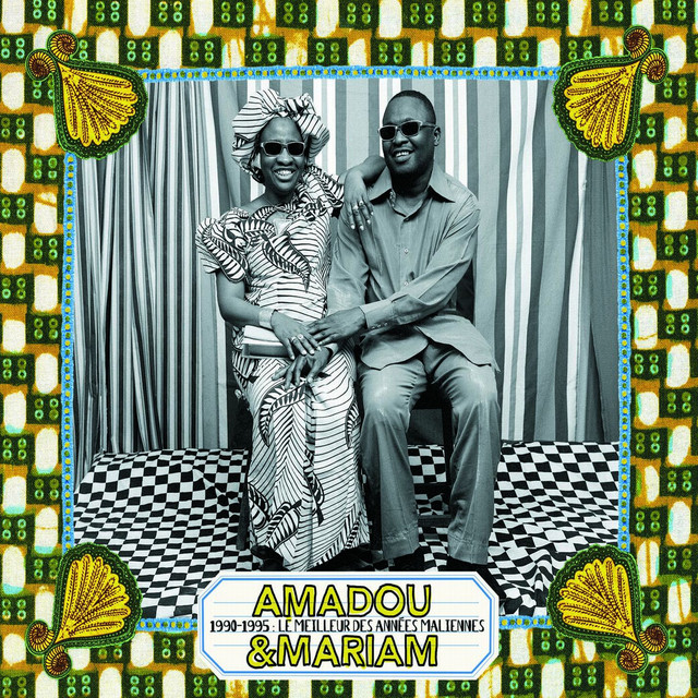 1990 - 1995 Le Meilleur Des Années Maliennes - Album by Amadou