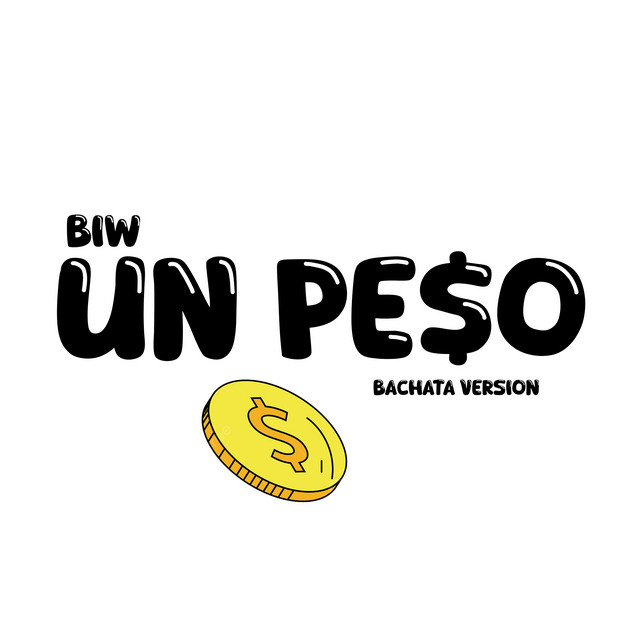 Un Peso - Bachata Version