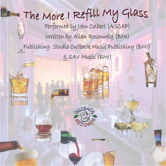 The More I Refill My Glass cover