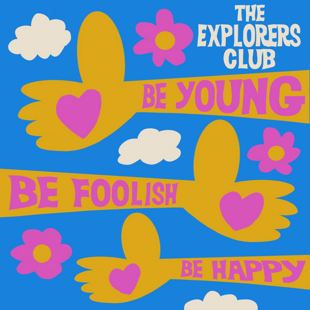 Be Young, Be Foolish, Be Happy cover