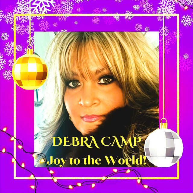 Joy to the World - song and lyrics by Debra Camp | Spotify