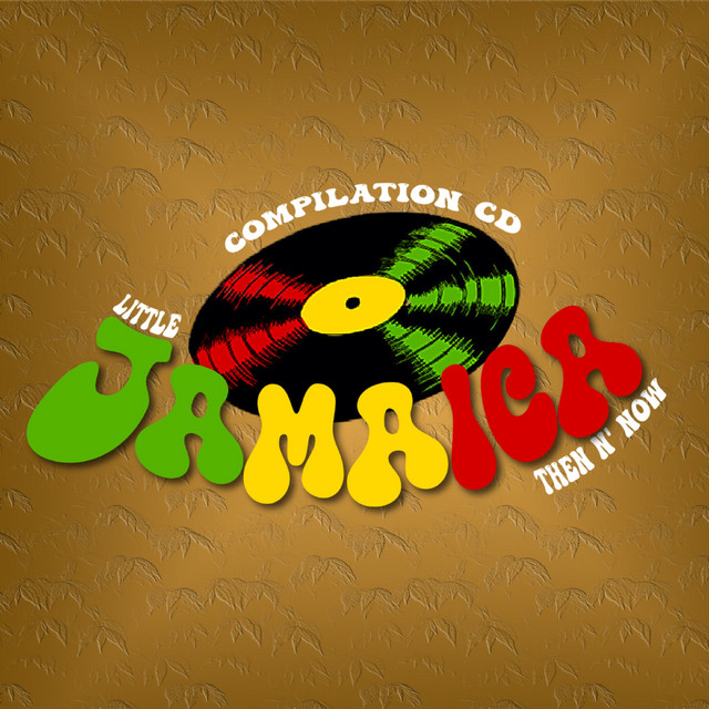 Little Jamaica Then N' Now - Compilation by Various Artists | Spotify