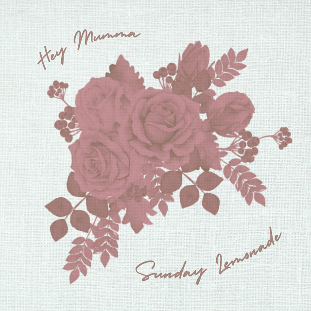 Hey Mumma