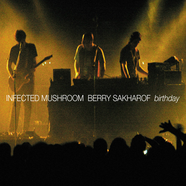 יומולדת - Infected Mushroom Remix