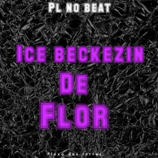 Ice Beckezin de Flor