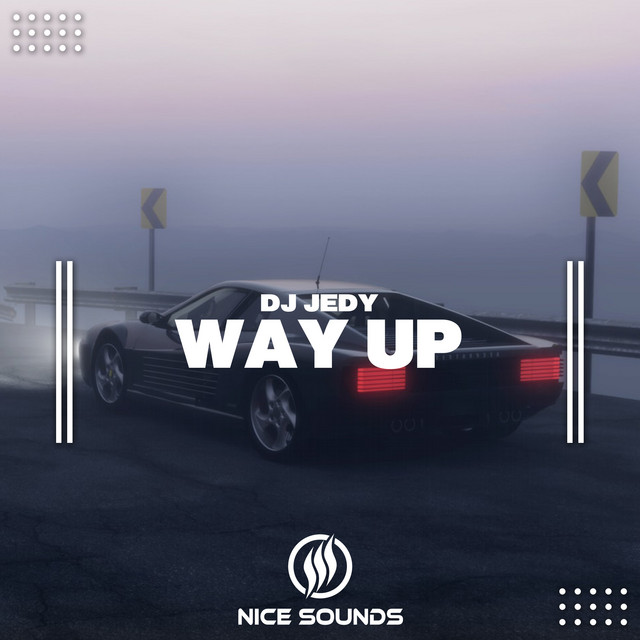 Обкладинка: Way Up — DJ JEDY