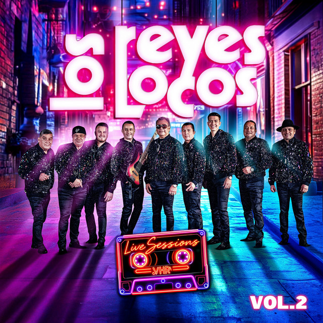 Los Reyes Locos Live Sessions, Vol. 2 cover art