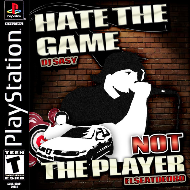 HATE THE GAME NOT THE PLAYER cover art