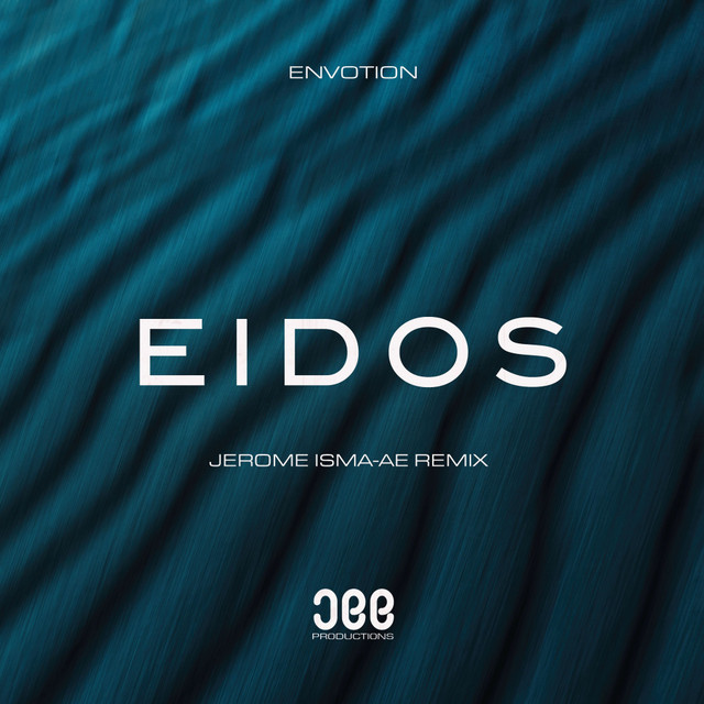 Eidos - Jerome Isma-Ae Remix album art