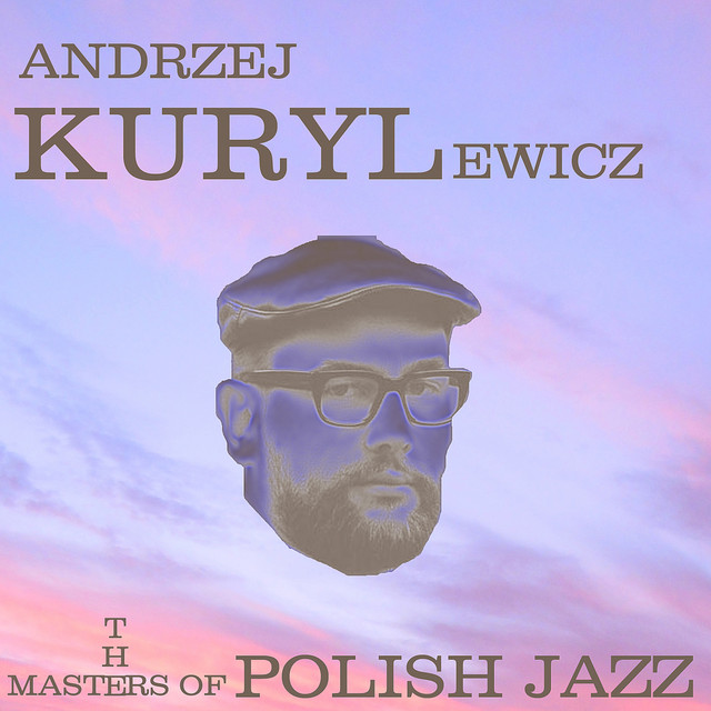 Ten plus Eight - song and lyrics by Andrzej Kurylewicz, Andrzej 