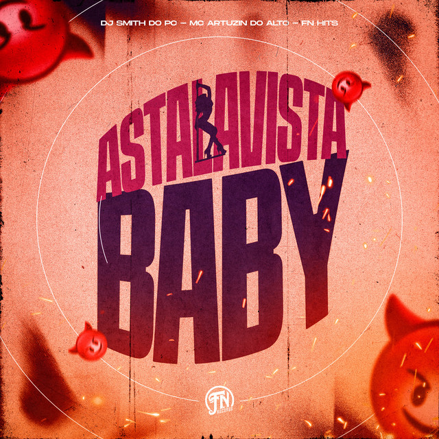 Astalavista Baby