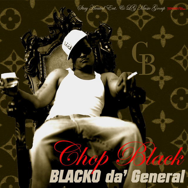 Stay Heated Ent & Lg Music Grp Presents Blacko' Da General cover art