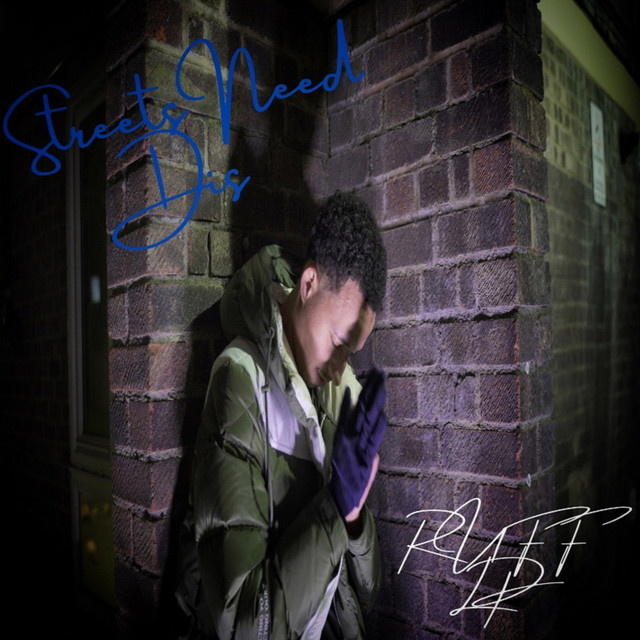 Streets Need Dis (Ep) - EP by Ruff | Spotify