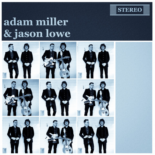 Adam Miller & Jason Lowe cover