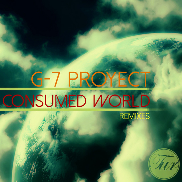 Consumed World (Remixes) cover art