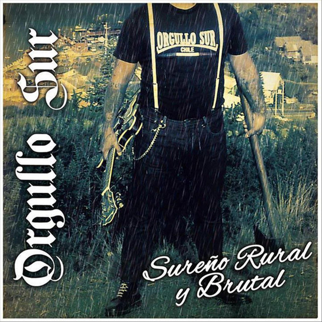 Sureño, Rural y Brutal cover art