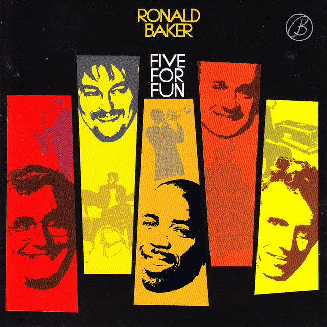Five for Fun — Ronald Baker Quintet
