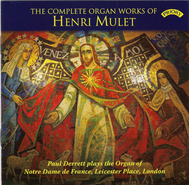 The Complete Organ Works of Henri Mulet cover art