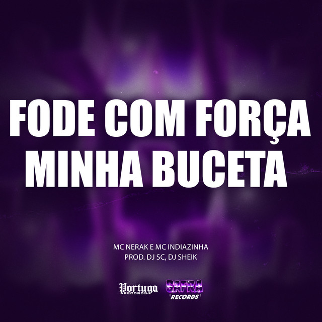 Fode Com Força a Minha Buceta