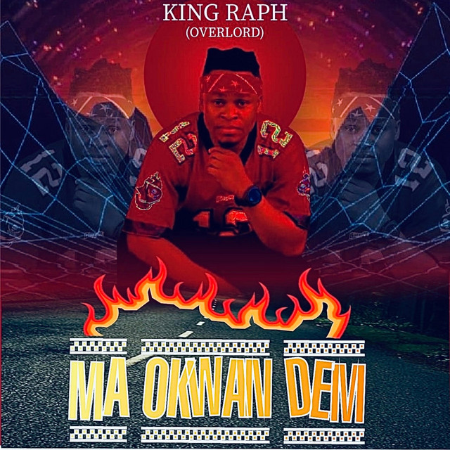 MA OKWAN DEM - Album by King Raph | Spotify