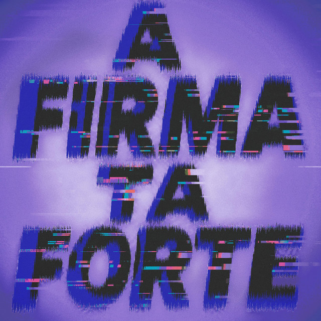 A Firma ta Forte