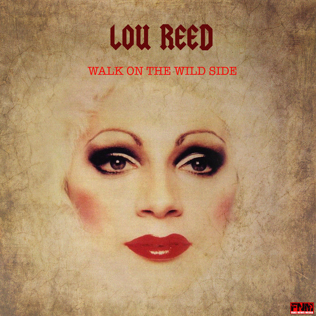 Walk On The Wild Side - Album by Lou Reed | Spotify