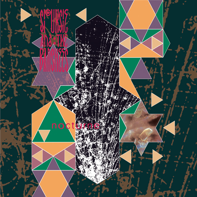 スージー&ザ・バンシーズ/ノクターン Nocturne (Remastered) - Album by Siouxsie and the Banshees | Spotify