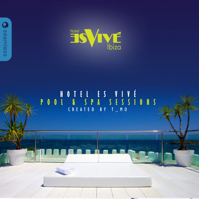 Hotel Es Vivé Ibiza Pool & Spa Sessions cover art