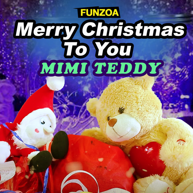 Merry Christmas to You - Single by Mimi Teddy | Spotify