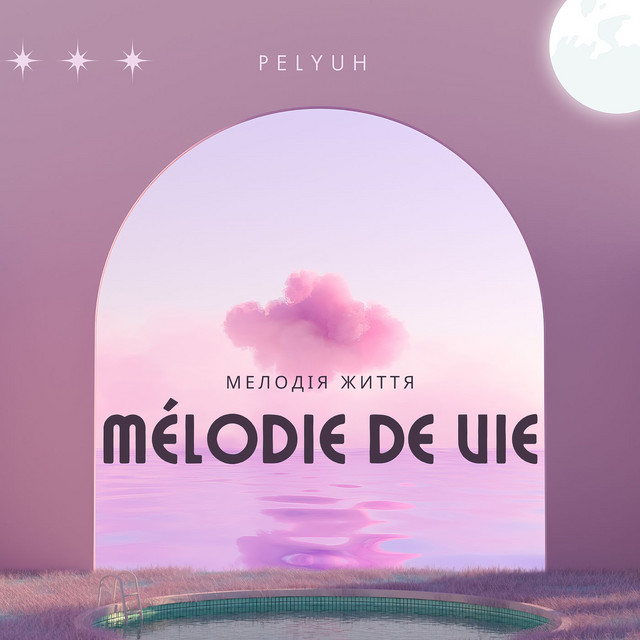 Cover art: Мелодія життя (Melodie de vie) — PELYUH