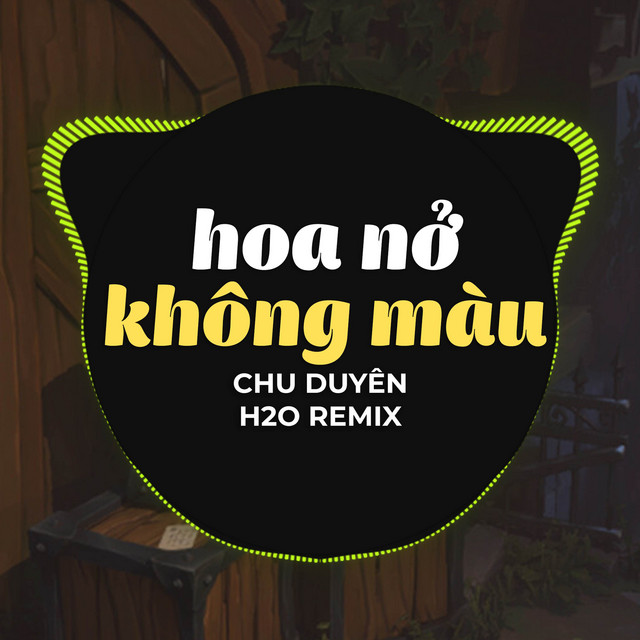 Hoa Nở Không Màu (Remix)