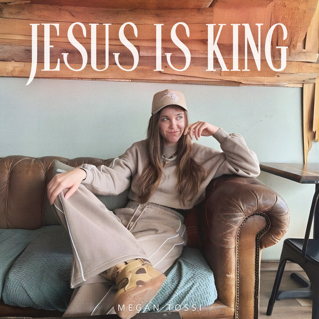 JESUS IS KING