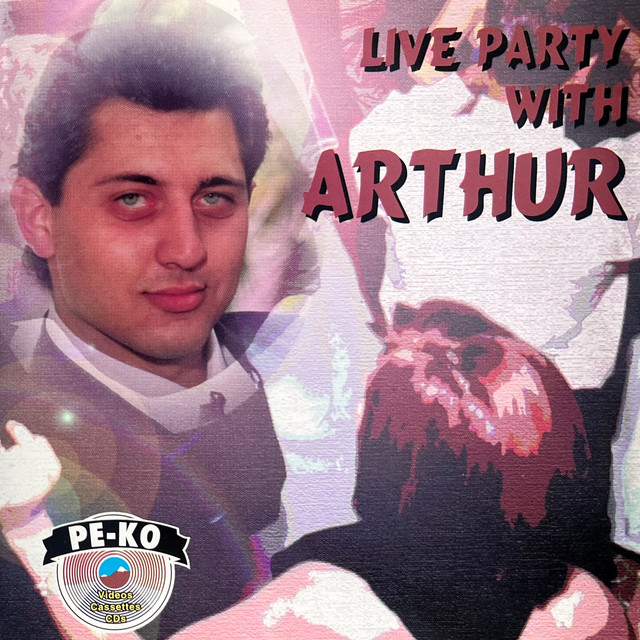 Live Party With Arthur - Album by Arthur | Spotify