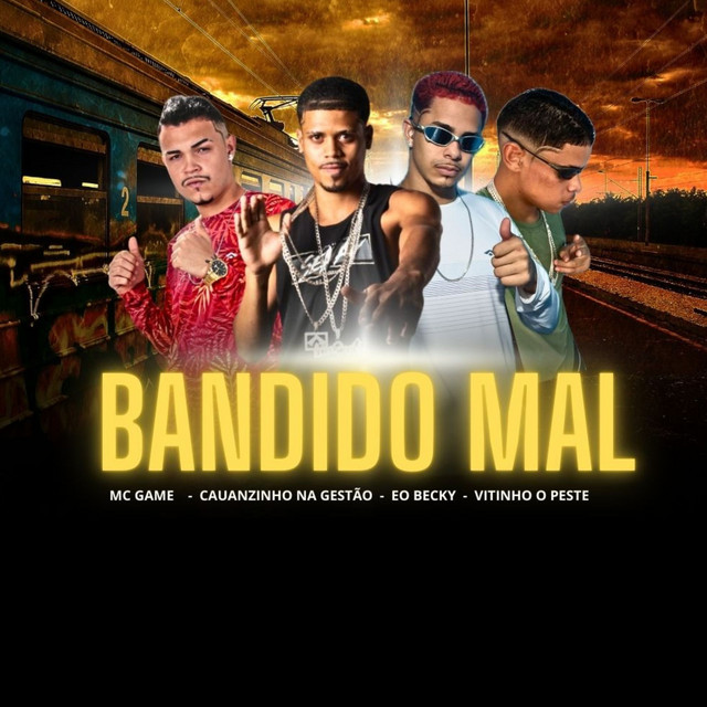 Bandido Mal