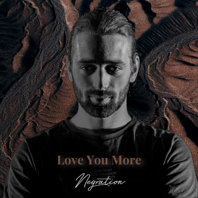 Love You More - Single by Negration | Spotify