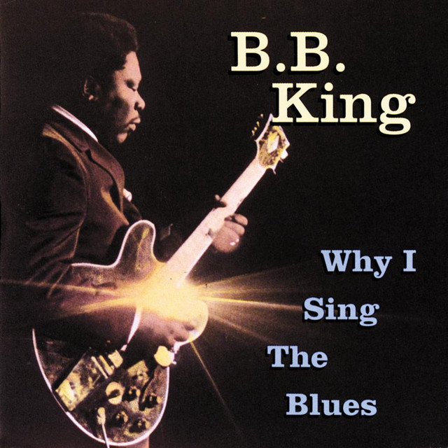 Why I Sing The Blues cover art