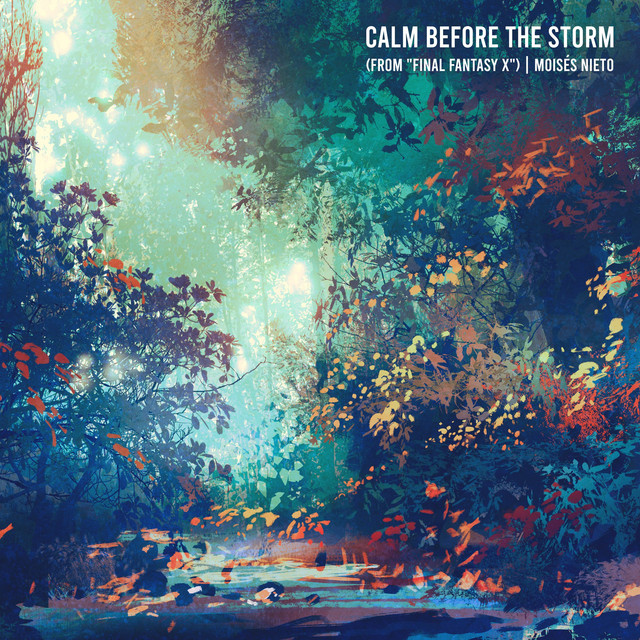 Calm Before the Storm (From 