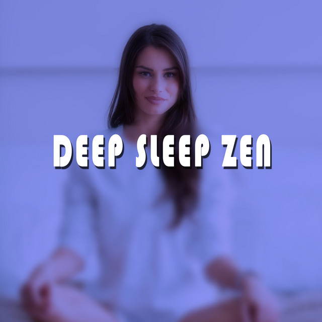 Deep Sleep Zen cover art