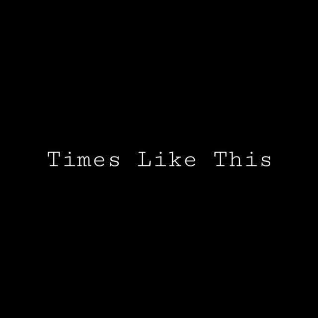 Times Like This cover art