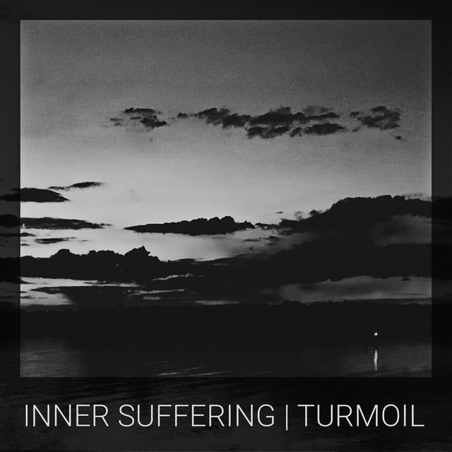 Cover art for Inner Suffering — Turmoil
