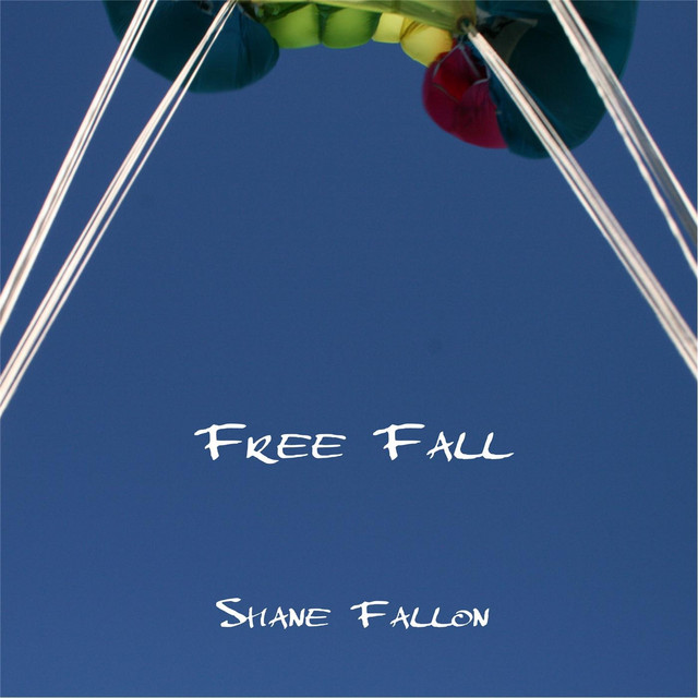 Free Fall - Single by Shane Fallon | Spotify