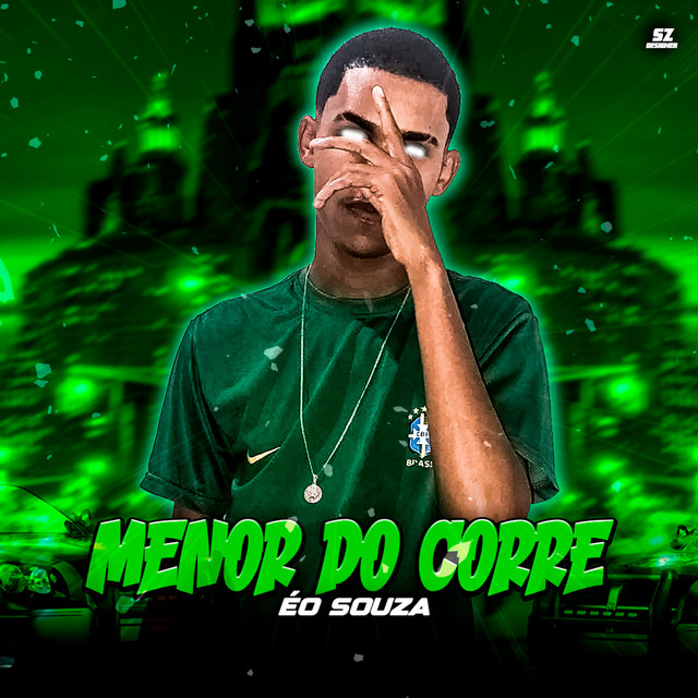 Menor do Corre - Brega Funk