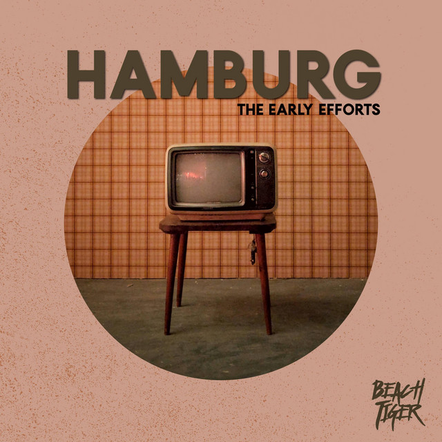 Hamburg (The Early Efforts) cover art